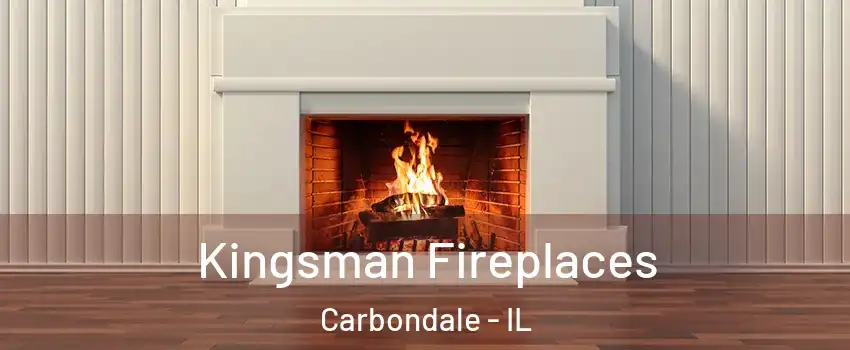  Kingsman Fireplaces Carbondale - IL